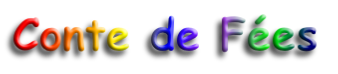 Conte de Fées
